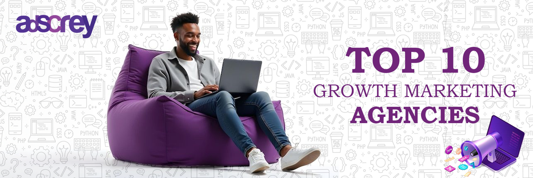 India’s Top 10 Growth Marketing Agencies Helping Brands Scale Fast