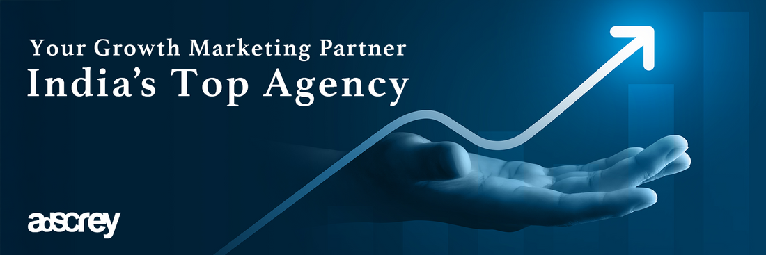 Your Growth Marketing Partner: India’s Top Agency
