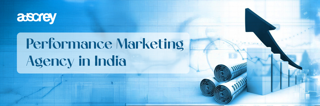 Performance Marketing Agency in India for E-commerce & D2C Brands